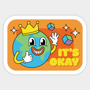 Its Okay Sticker